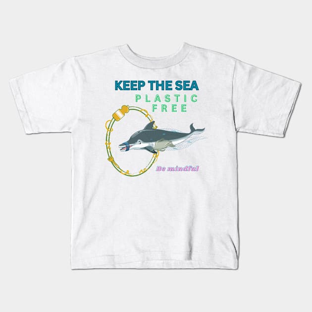 Keep the sea plastic free Kids T-Shirt by BOUTIQUE MINDFUL 